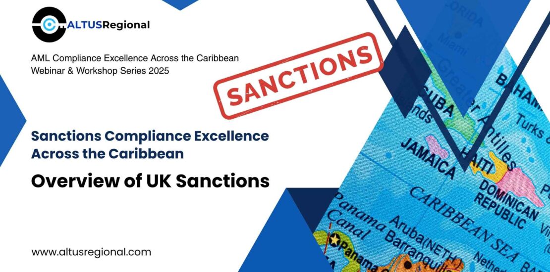 Overview of UK Sanctions- Altus Regional